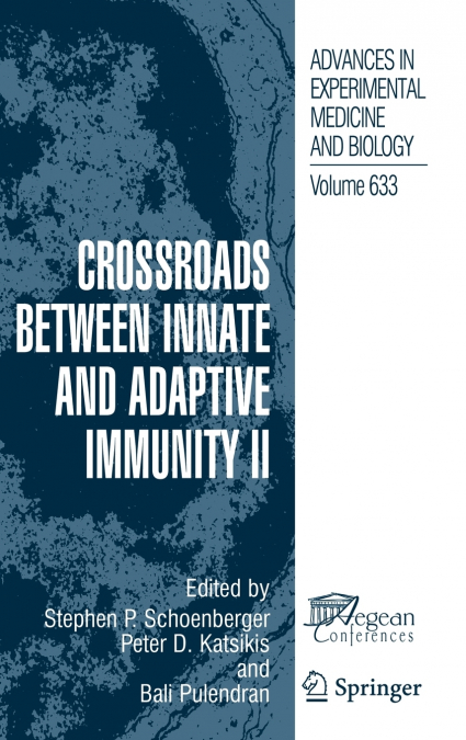 Crossroads between Innate and Adaptive Immunity II