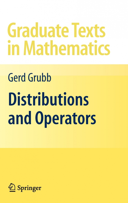 Distributions and Operators