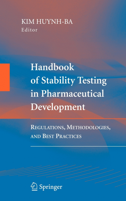 Handbook of Stability Testing in Pharmaceutical Development