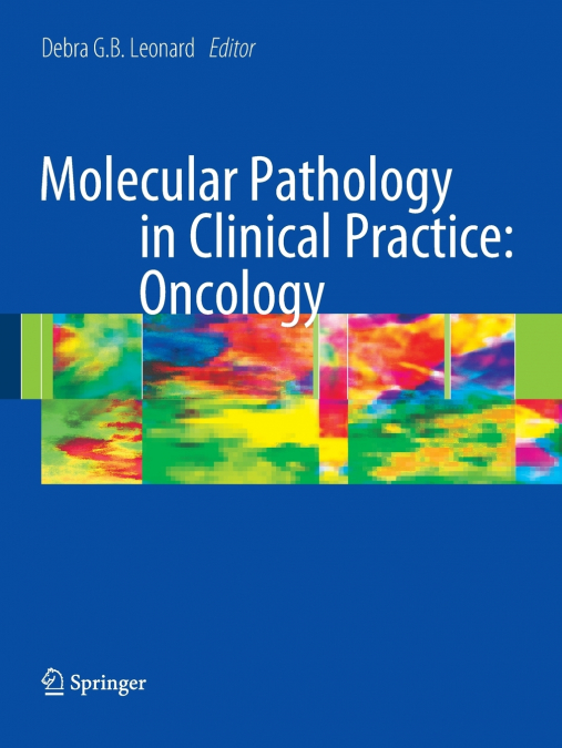 Molecular Pathology in Clinical Practice