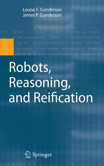 Robots, Reasoning, and Reification