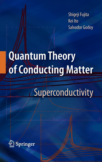 Quantum Theory of Conducting Matter