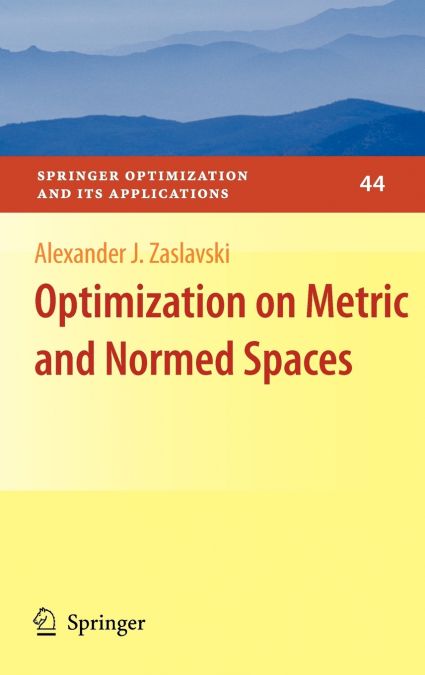 Optimization on Metric and Normed Spaces