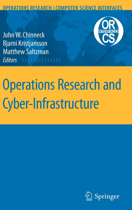 Operations Research and Cyber-Infrastructure