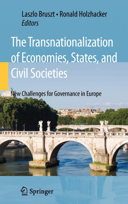 The Transnationalization of Economies, States, and Civil Societies