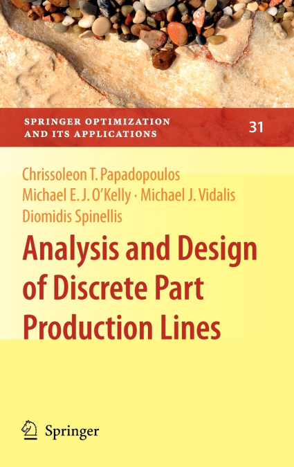 Analysis and Design of Discrete Part Production Lines