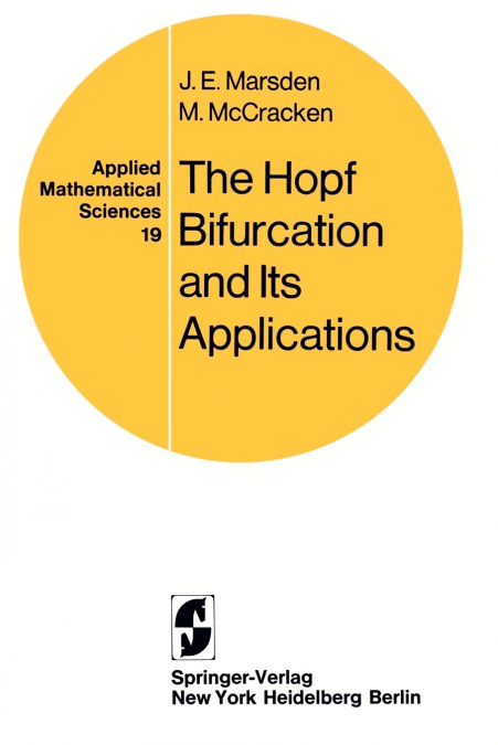The Hopf Bifurcation and Its Applications