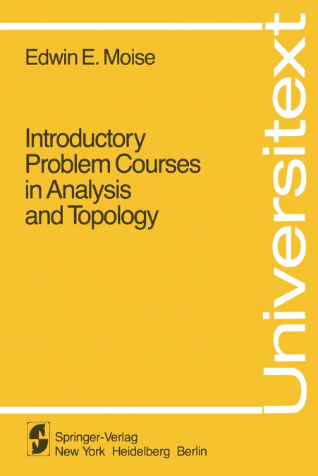 Introductory Problem Courses in Analysis and Topology