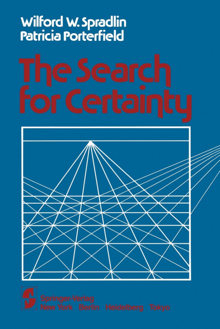 The Search for Certainty