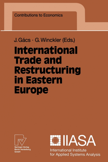 International Trade and Restructuring in Eastern Europe