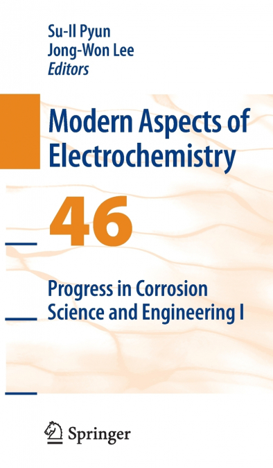 Progress in Corrosion Science and Engineering I