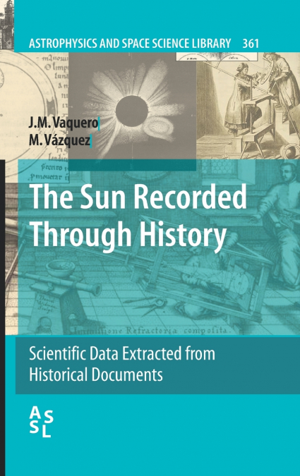 The Sun Recorded Through History