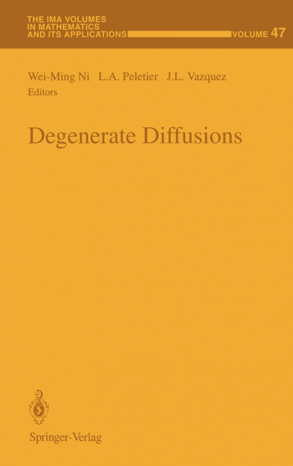 Degenerate Diffusions