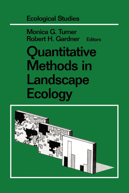 Quantitative Methods in Landscape Ecology