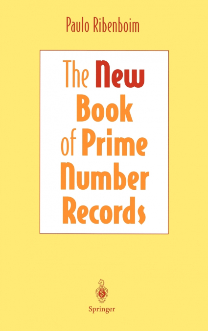 The New Book of Prime Number Records