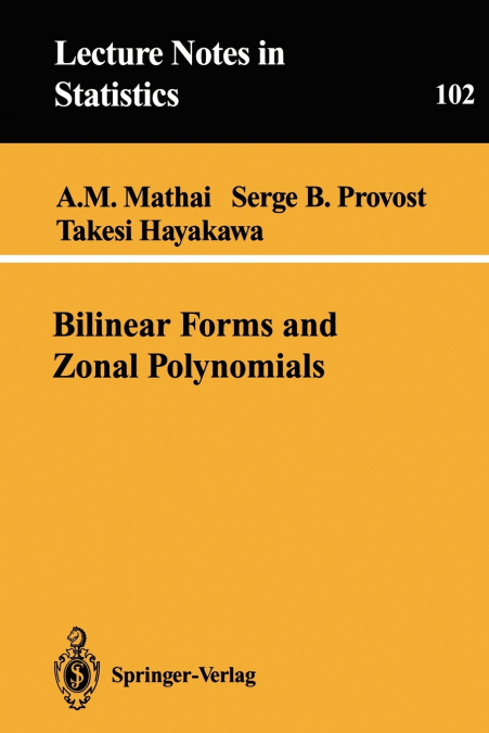 Bilinear Forms and Zonal Polynomials