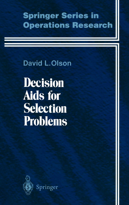 Decision Aids for Selection Problems