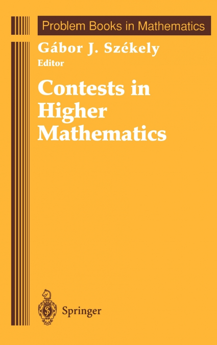 Contests in Higher Mathematics
