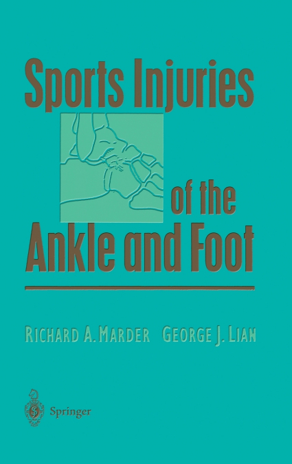 Sports Injuries of the Ankle and Foot