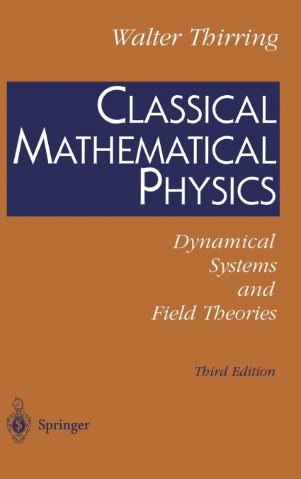 Classical Mathematical Physics