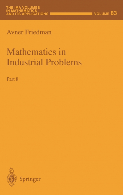 Mathematics in Industrial Problems