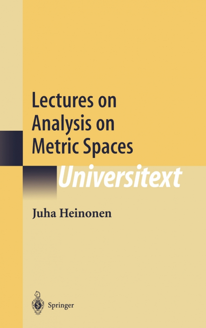 Lectures on Analysis on Metric Spaces