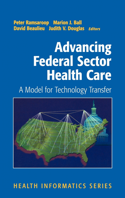 Advancing Federal Sector Health Care