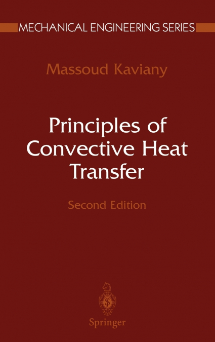 Principles of Convective Heat Transfer