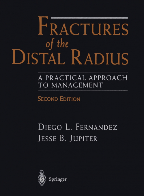 Fractures of the Distal Radius
