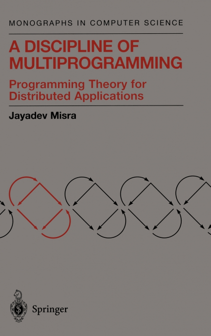 A Discipline of Multiprogramming