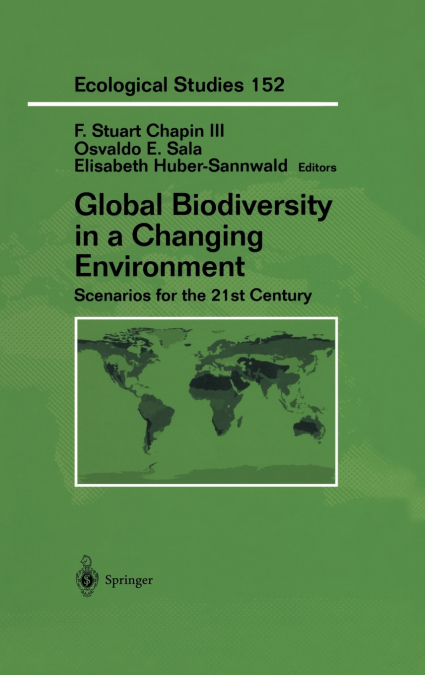 Global Biodiversity in a Changing Environment