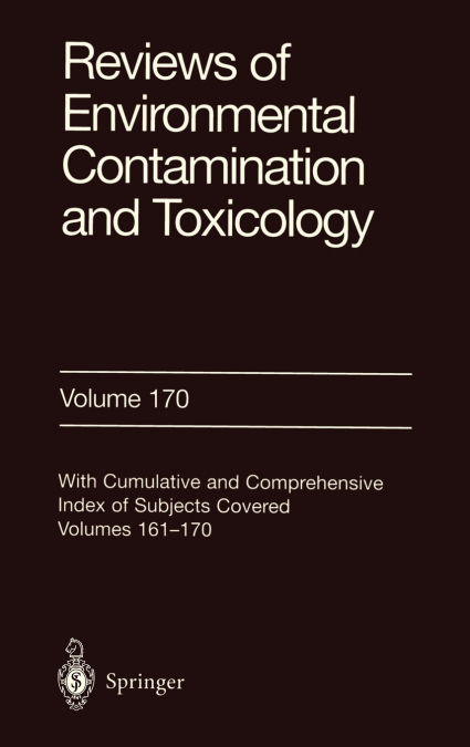 Reviews of Environmental Contamination and Toxicology 170