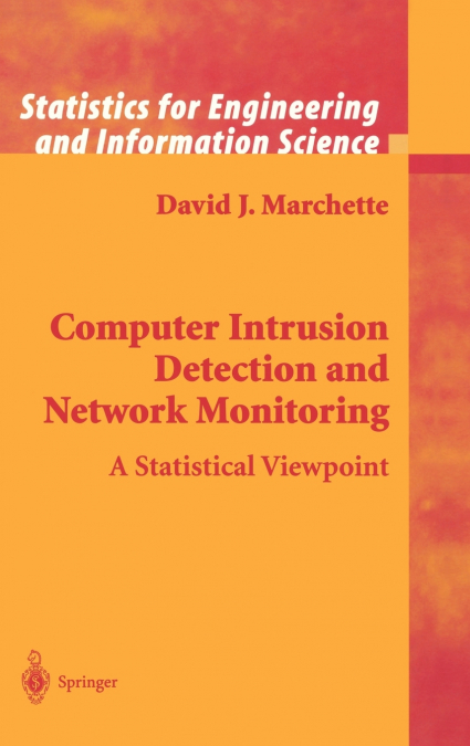 Computer Intrusion Detection and Network Monitoring