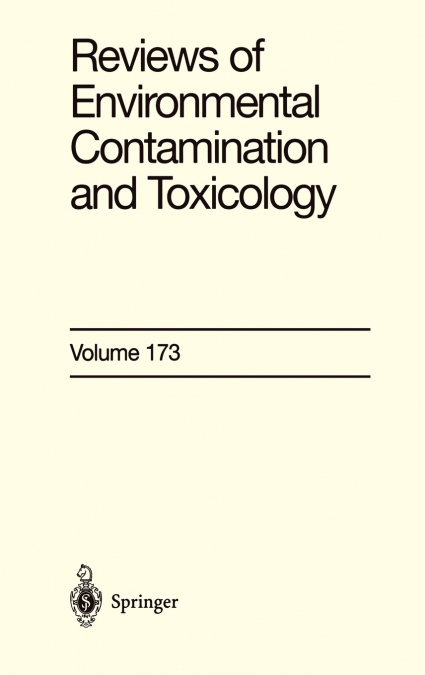 Reviews of Environmental Contamination and Toxicology 173