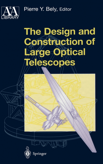 The Design and Construction of Large Optical Telescopes