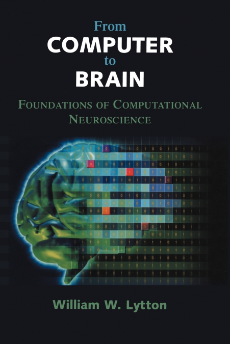 From Computer to Brain