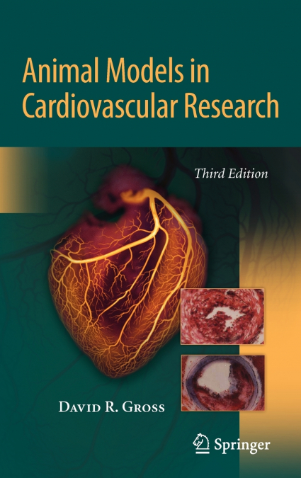 Animal Models in Cardiovascular Research