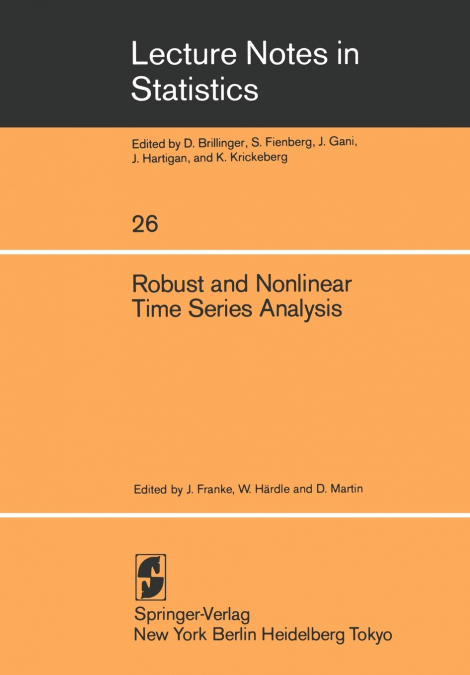Robust and Nonlinear Time Series Analysis