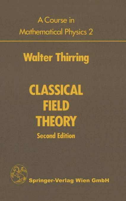 A Course in Mathematical Physics 2