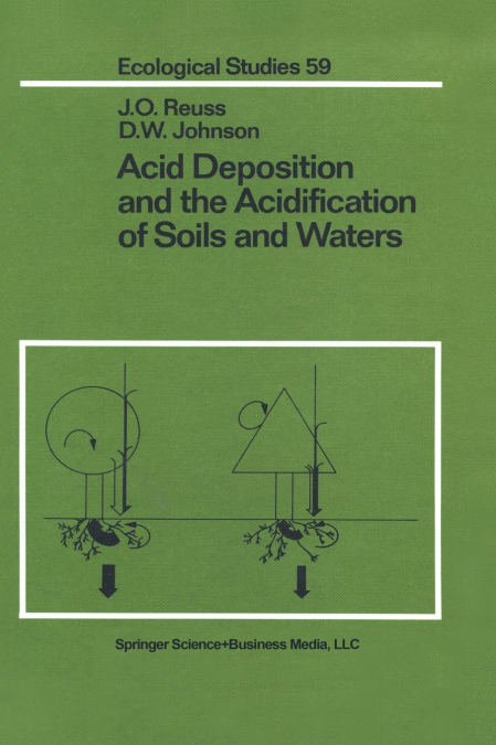 Acid Deposition and the Acidification of Soils and Waters