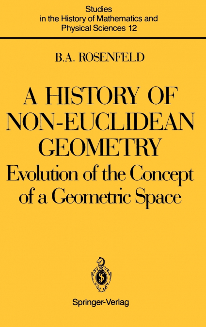 A History of Non-Euclidean Geometry