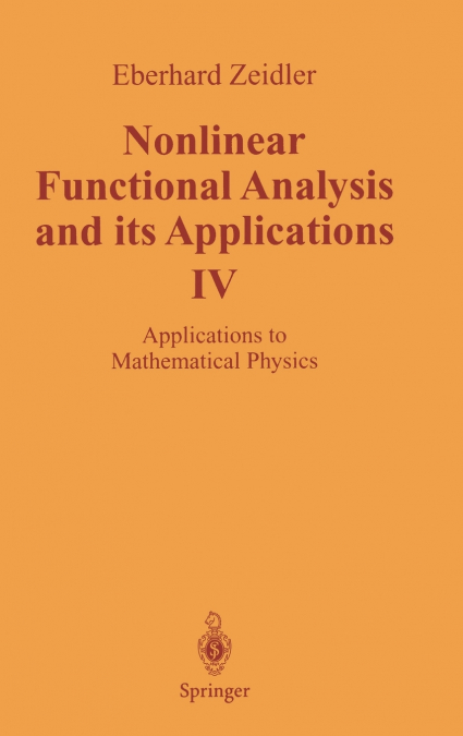 Nonlinear Functional Analysis and Its Applications, Volume 4