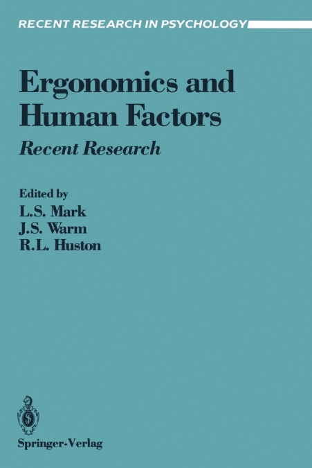 Ergonomics and Human Factors