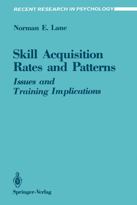 Skill Acquisition Rates and Patterns