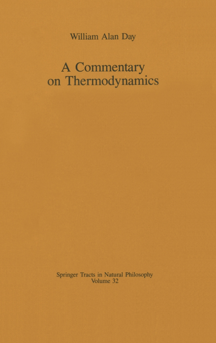 A Commentary on Thermodynamics