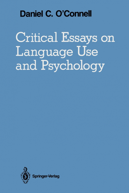 Critical Essays on Language Use and Psychology