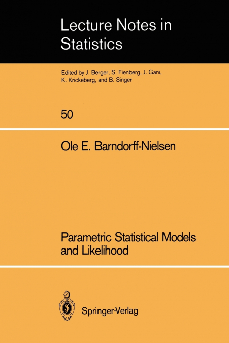 Parametric Statistical Models and Likelihood