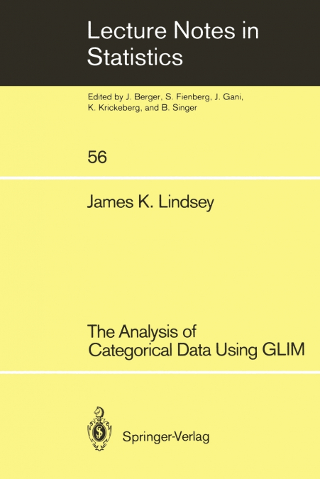 The Analysis of Categorical Data Using Glim