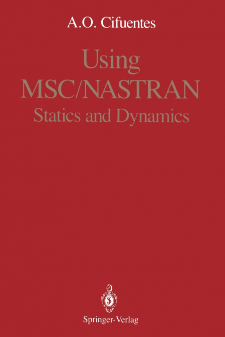 Using Msc/Nastran