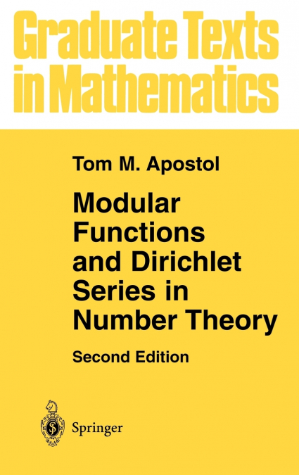 Modular Functions and Dirichlet Series in Number Theory